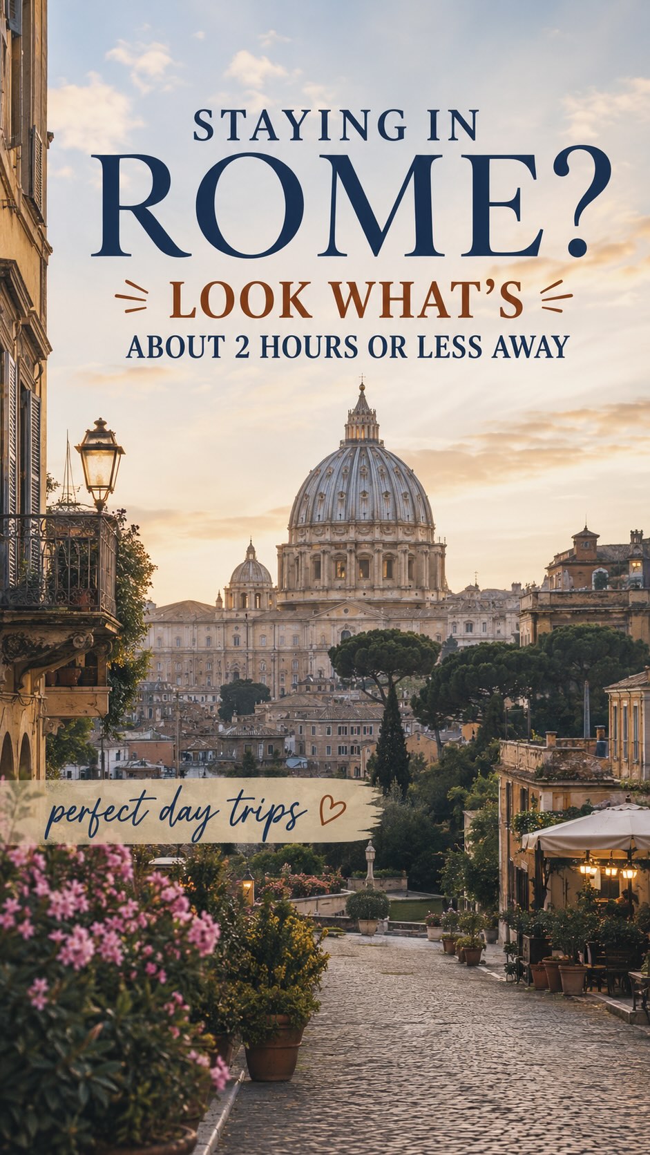 Day Trips From Rome Accessible By Train