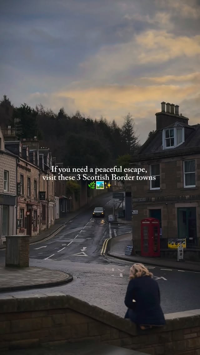 Scottish Border Towns For A Peaceful Getaway