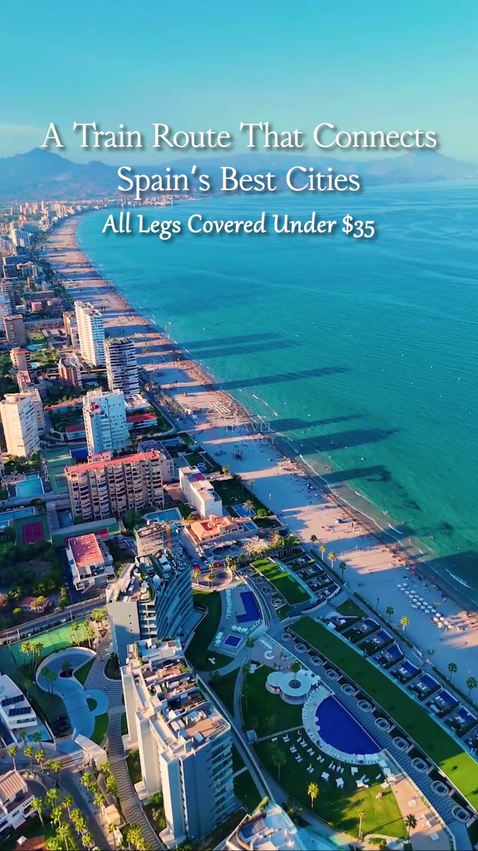 Spanish Cities and Coastal Gems via Affordable Rail
