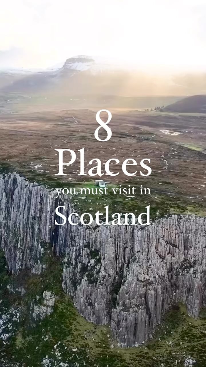 Eight Stunning Scottish Landmarks