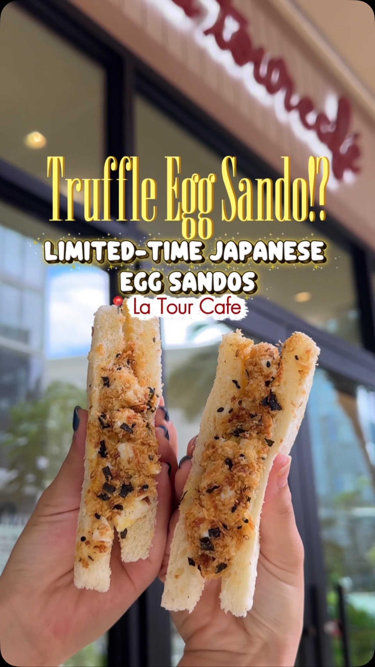 La Tour Cafe's Truffle Egg Sando And More