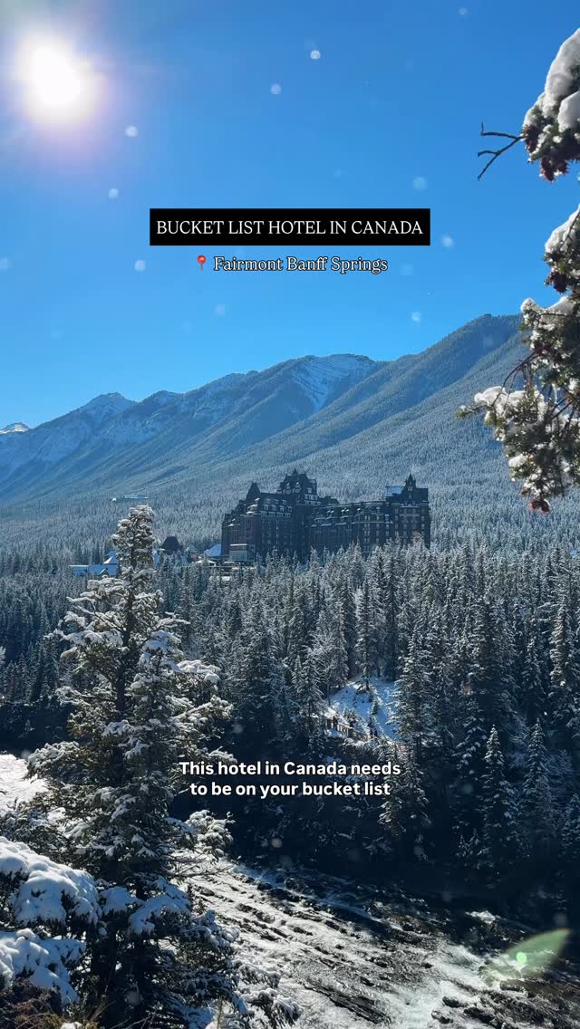 Iconic Canadian Hotel in Banff National Park