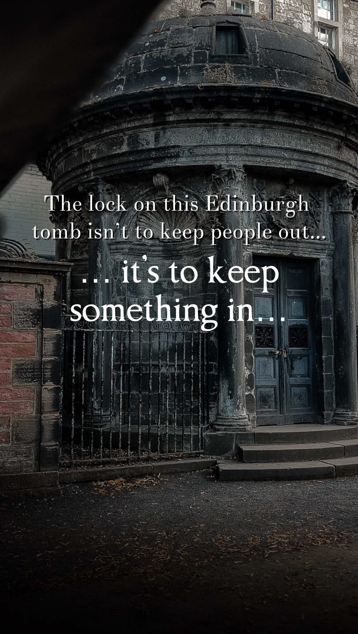 Edinburgh Kirkyard's Locked Tomb