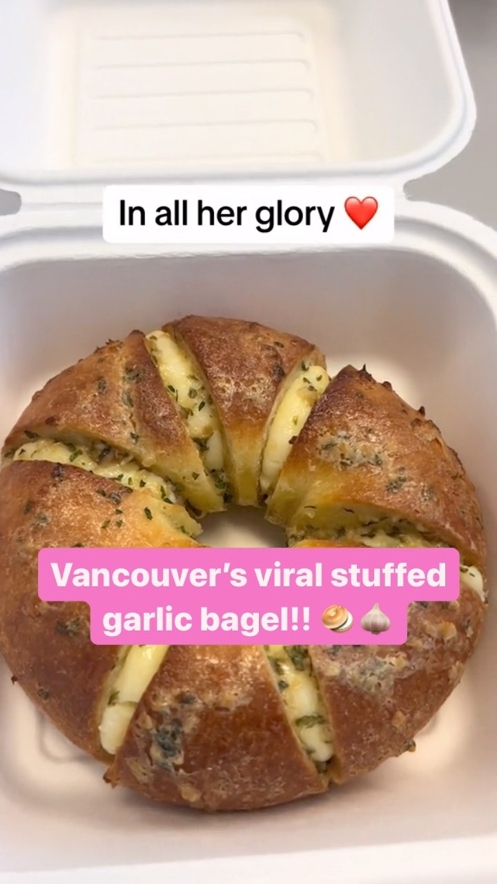 Vancouver's Viral Stuffed Garlic Bagel Experience