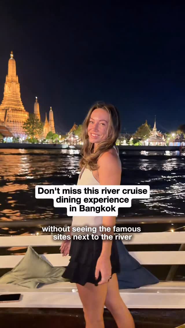 Bangkok River Cruise Dining with Riverside Landmarks