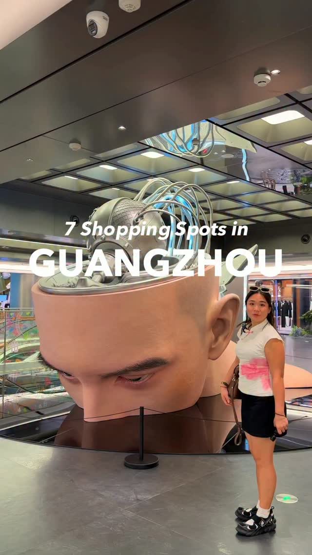 Guangzhou's Top 7 Shopping Destinations