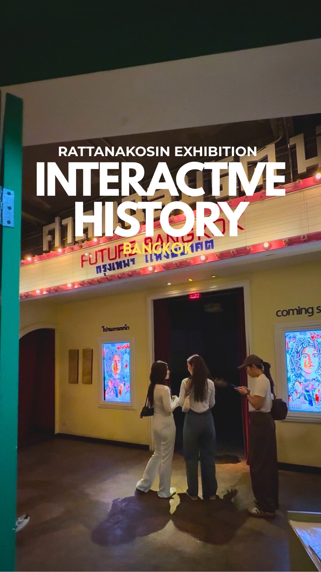 Interactive Thai History Exhibition at Rattanakosin Hall