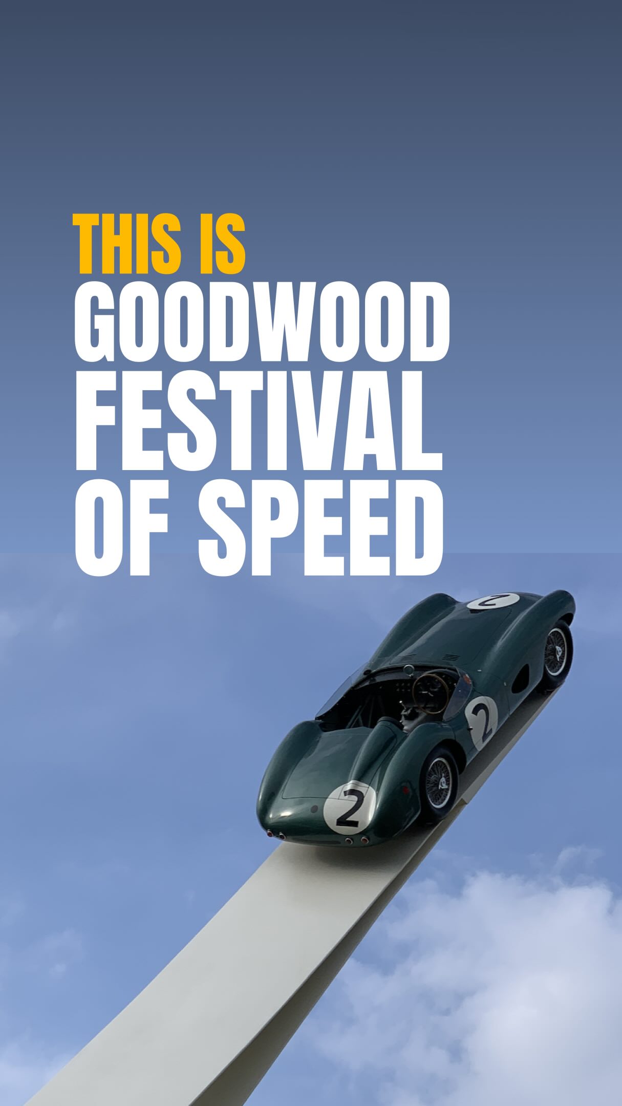 Goodwood Festival of Speed and Revival Guide