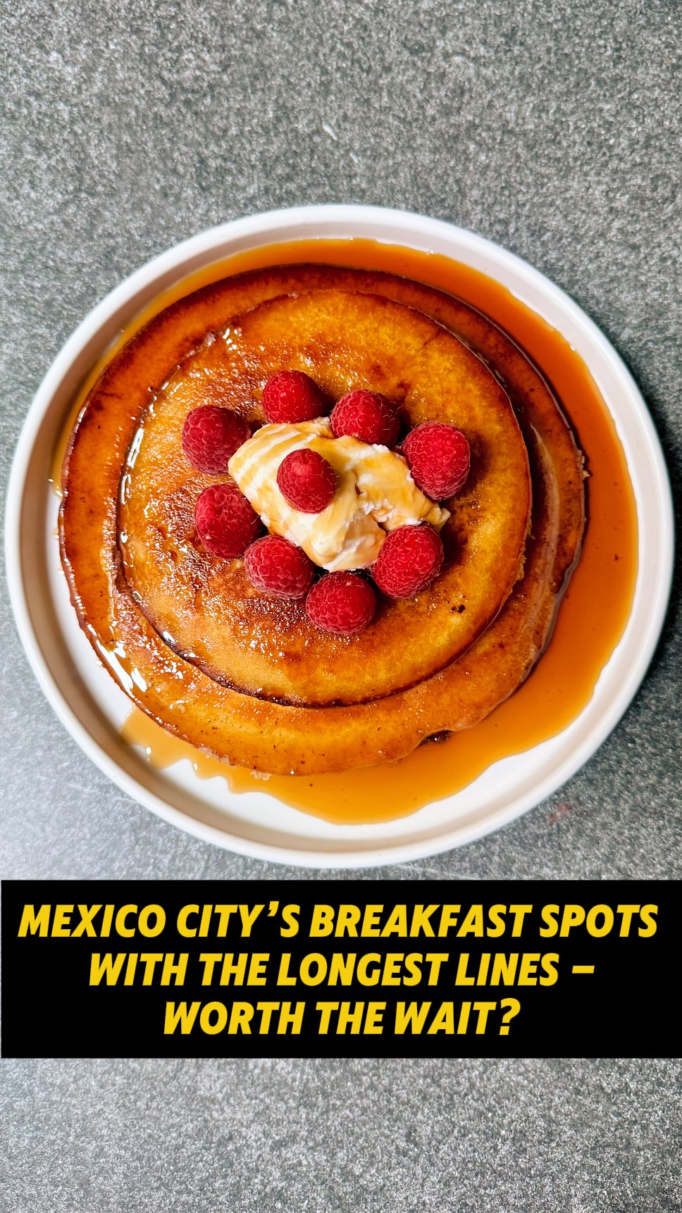 Mexico City Breakfast Spots Worth the Wait