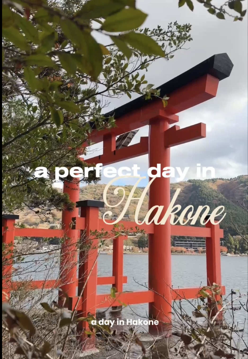 Day Trip Itinerary For Hakone's Scenic Attractions