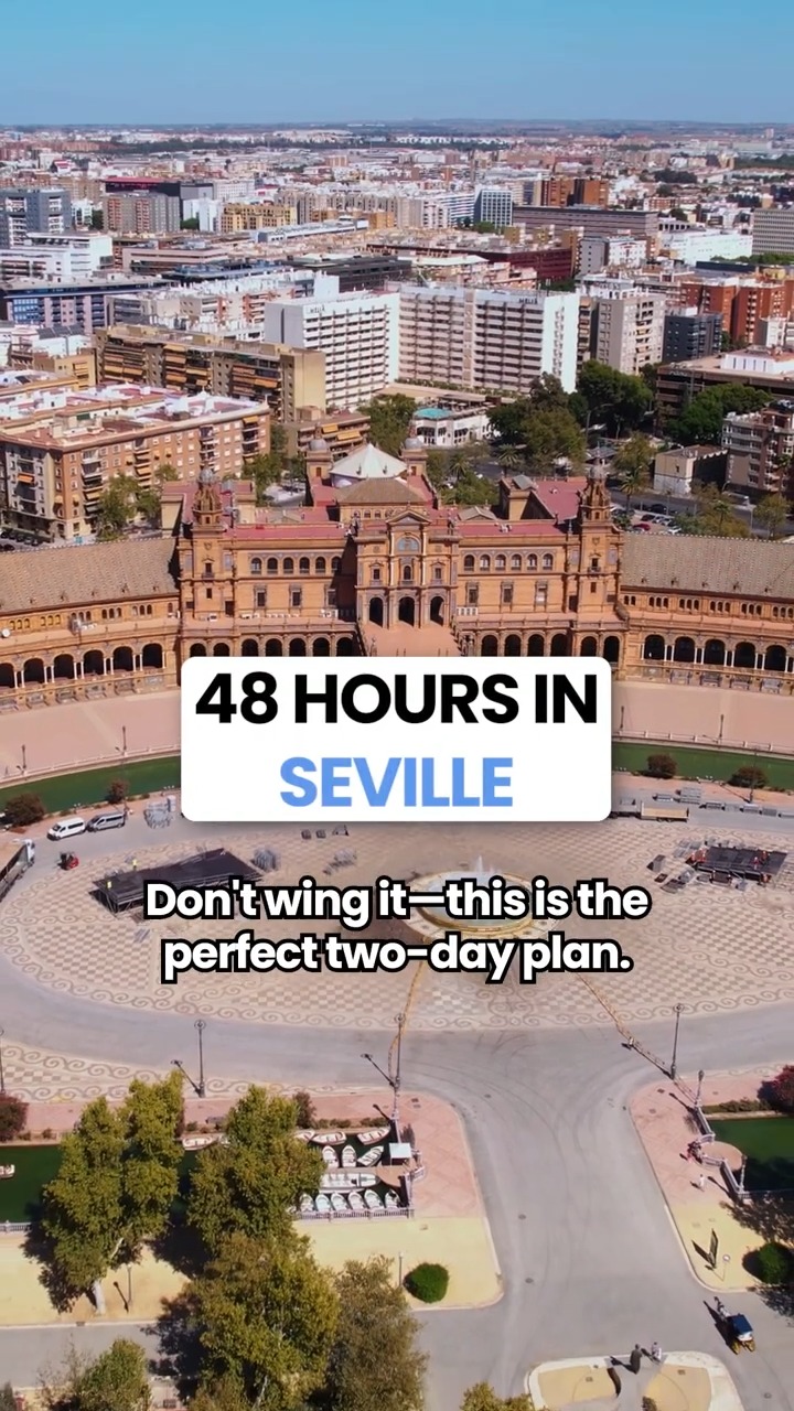 Seville Itinerary: Royal Alcázar and Historic Sites