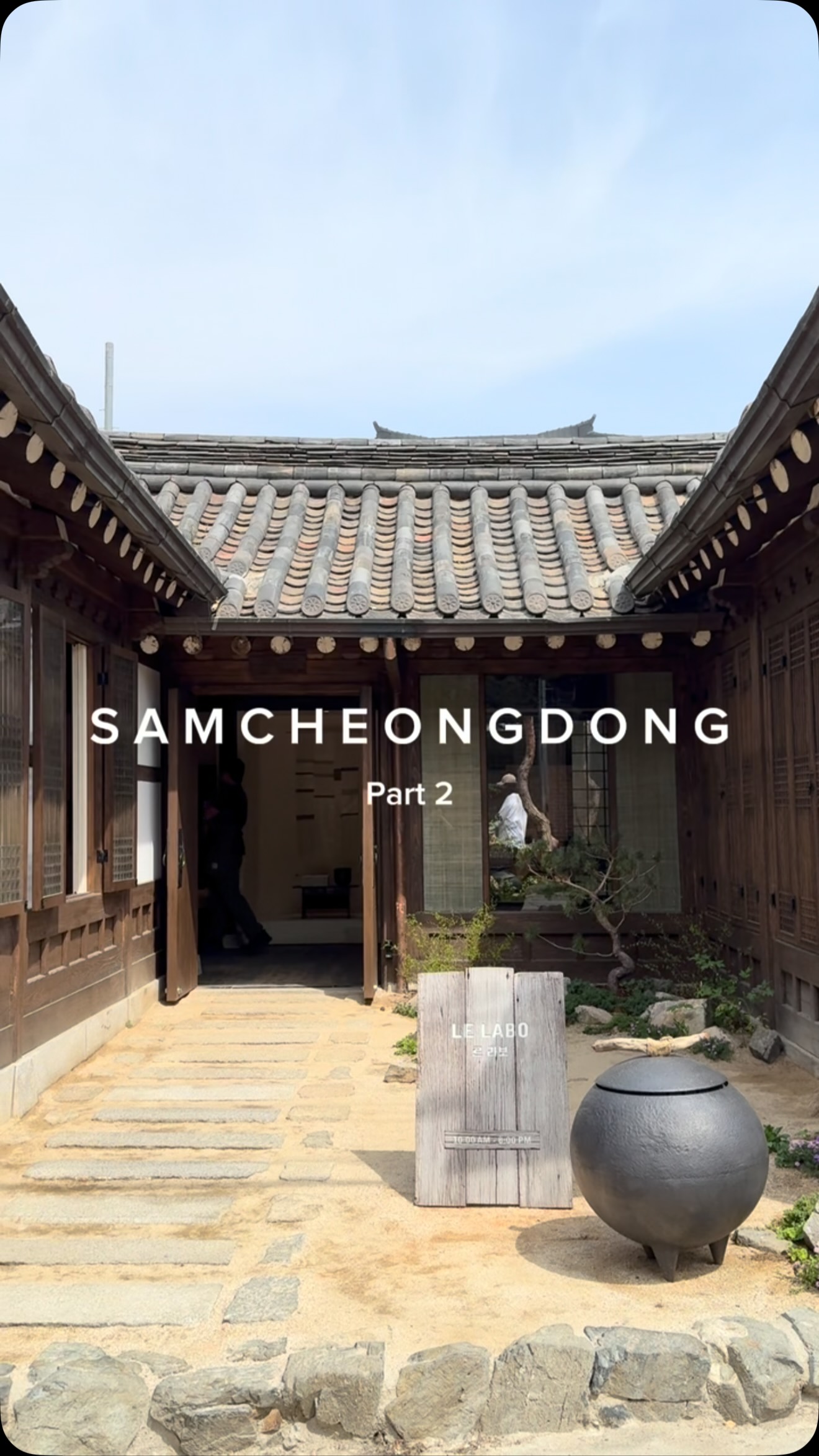 Samcheongdong Spots: Cafes, Tea House & Perfume Shops