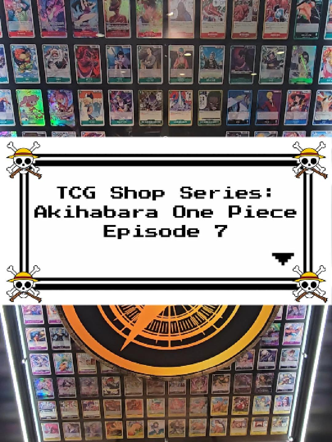 One Piece Card Stores in Akihabara