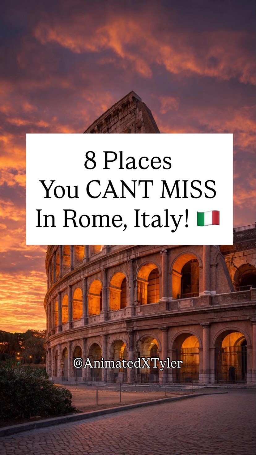 Eight Must-See Landmarks for Your First Rome Trip