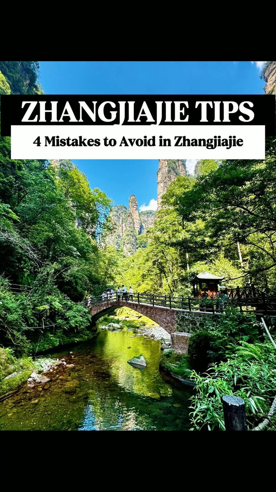 11 Attractions in Zhangjiajie