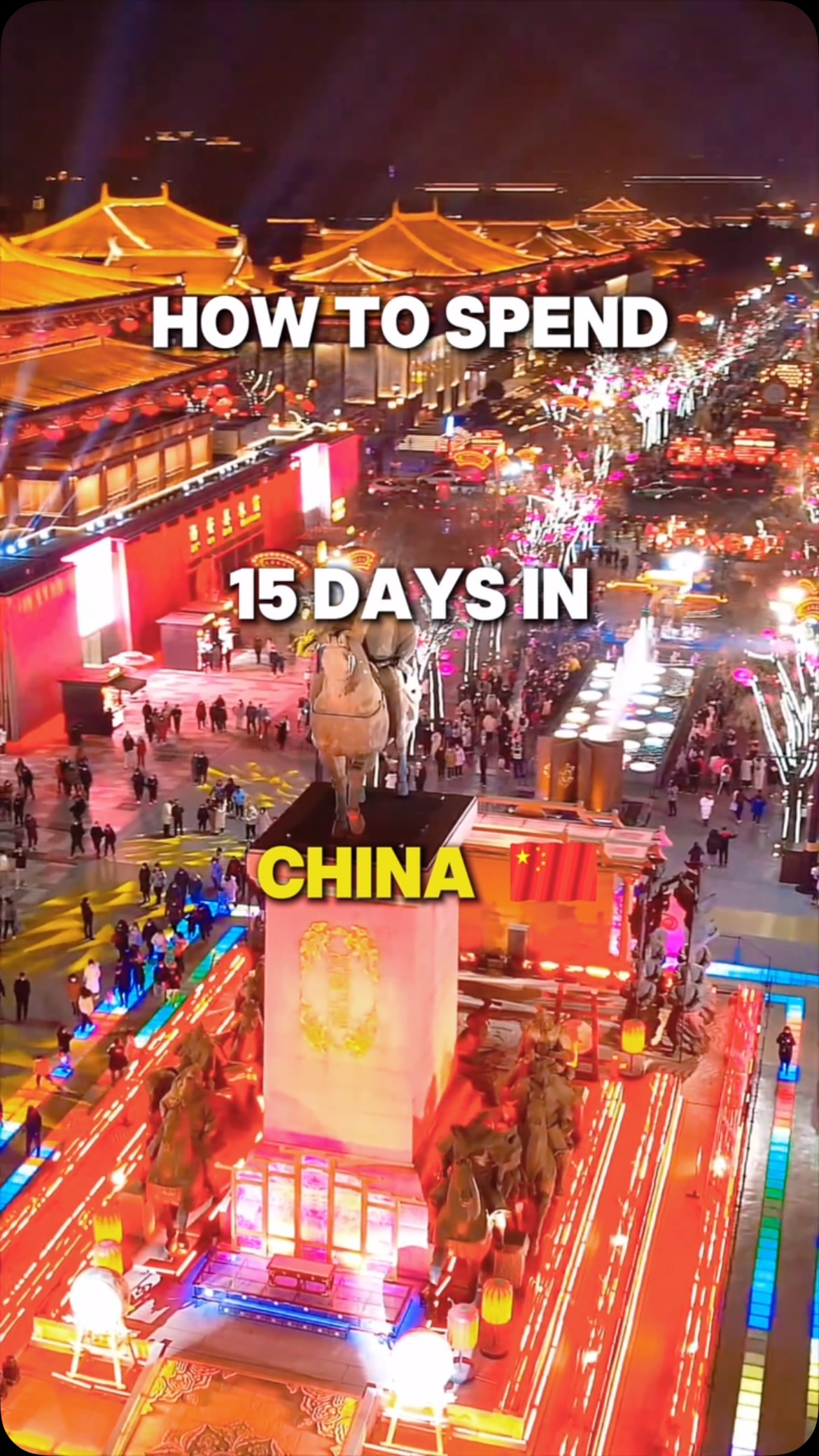 Fifteen Days Exploring China's Must-See Attractions