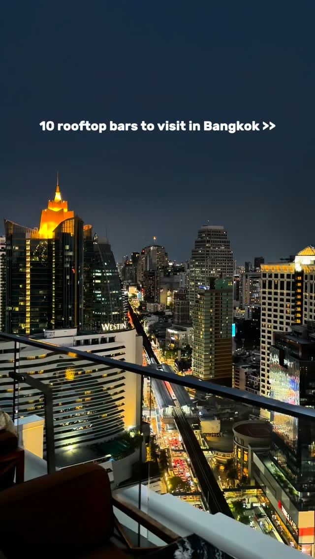 Top 10 Bangkok Rooftop Bars With City Views