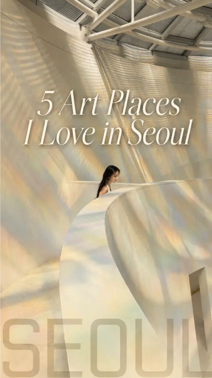 Six Essential Seoul Art Destinations