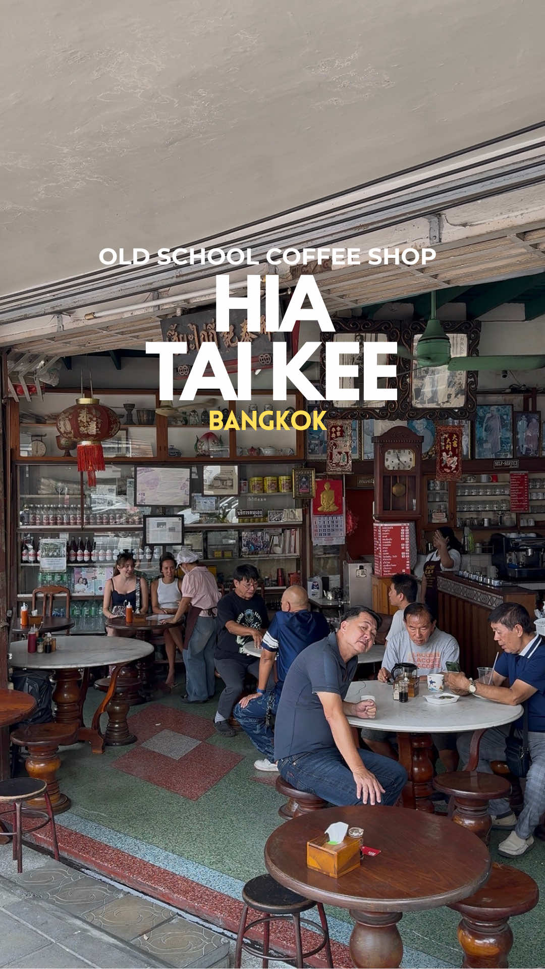 Hia Tai Kee: Old School Bangkok Coffee Shop