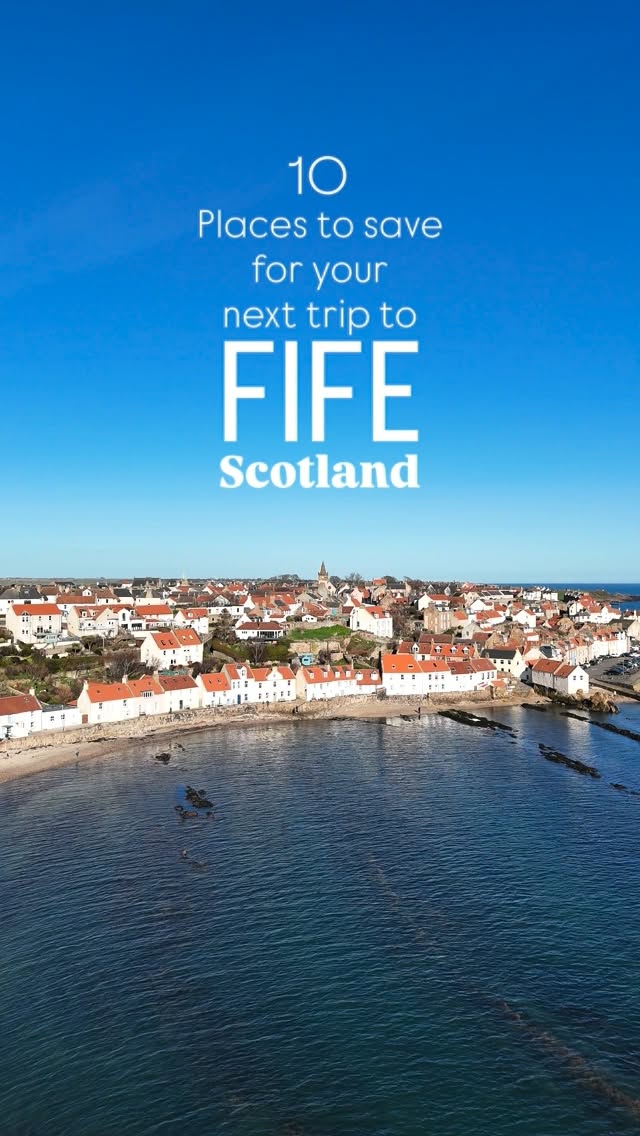 Coastal Fife Towns With History And Views