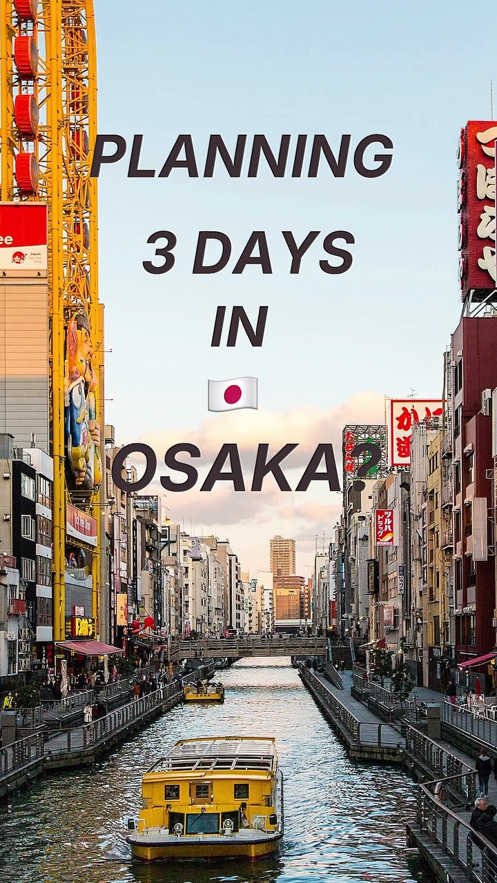 Osaka's Top Shopping and Entertainment Districts