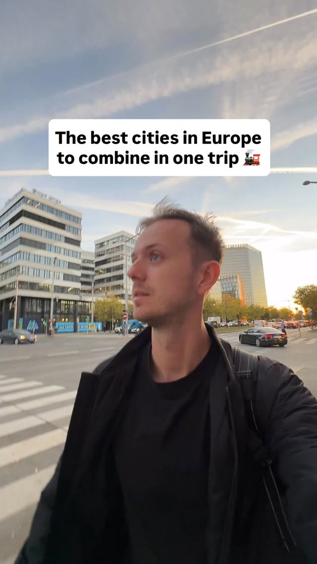 European Cities Perfect For A Combined Trip