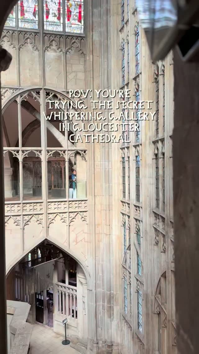 Gloucester Cathedral's Whispering Gallery