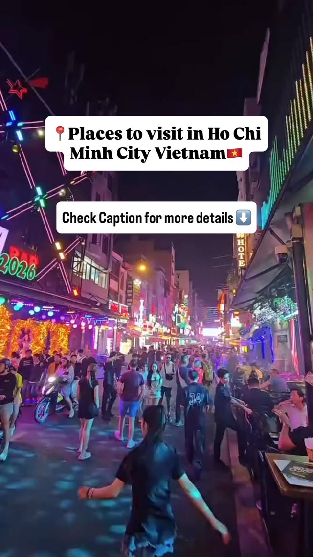 Ho Chi Minh City's Essential Landmarks and Attractions