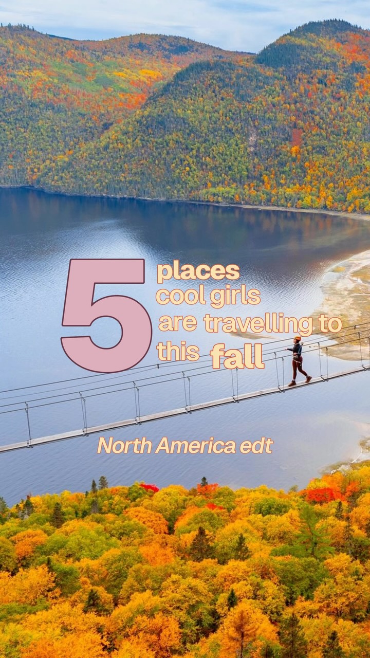 Canadian and US Autumn Travel Destinations