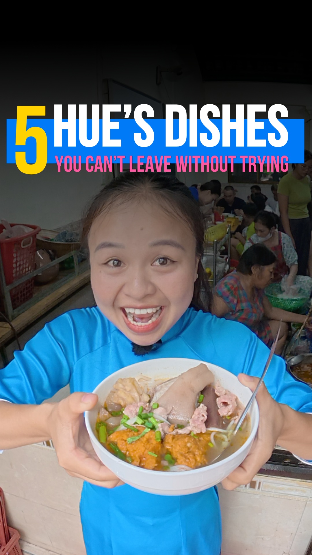 Must-Try Foods In Hue Vietnam