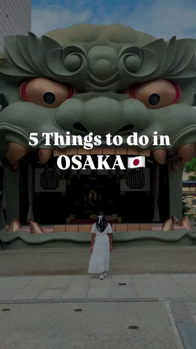 Top 5 Osaka Attractions for Visitors