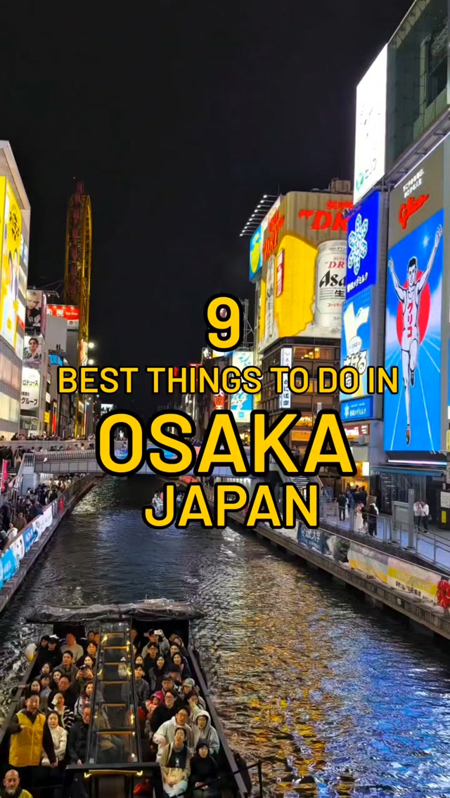 Top Osaka Attractions: Landmarks, Food, and Fun