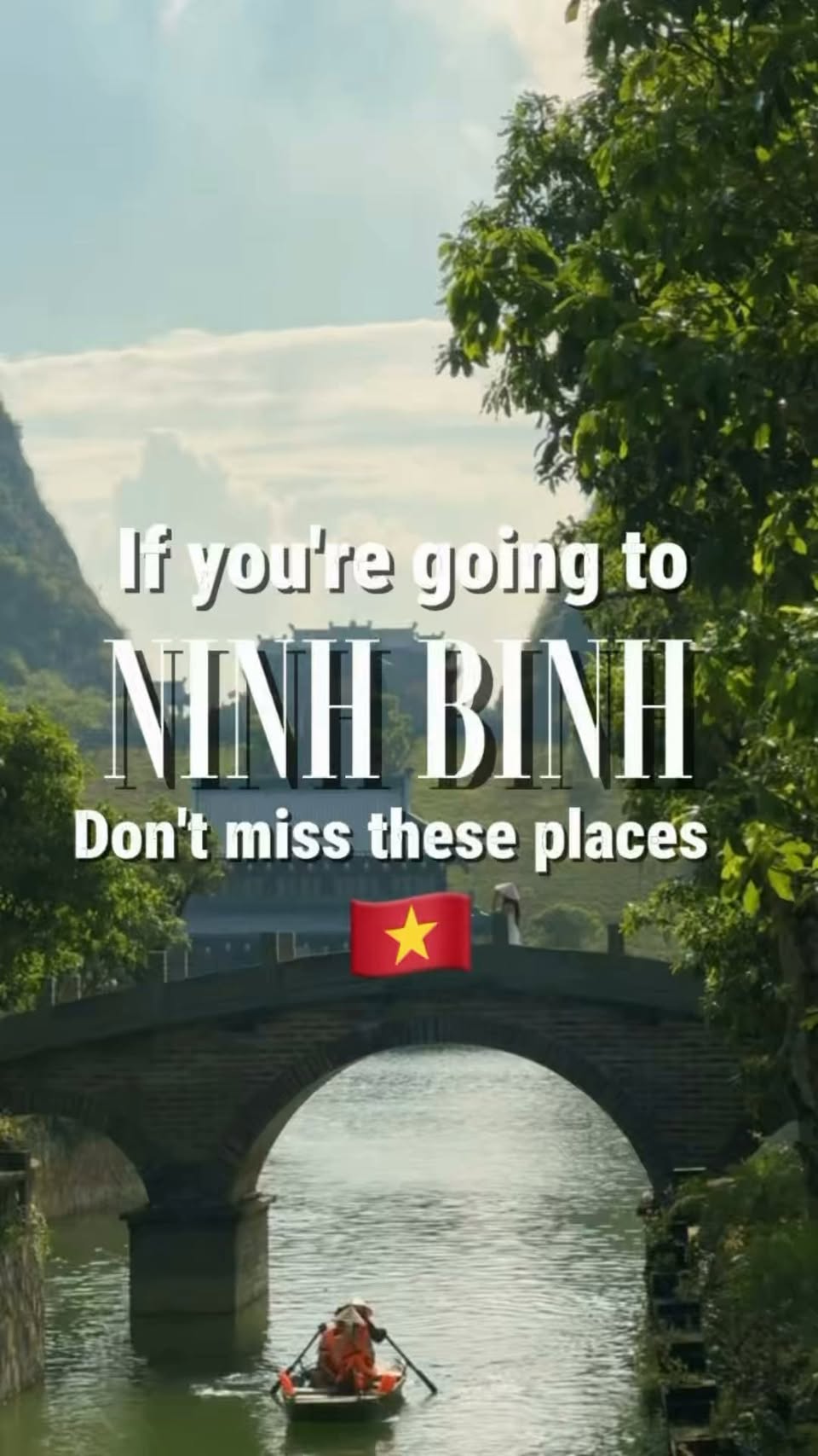 Ninh Binh's Natural Wonders And Ancient Sites