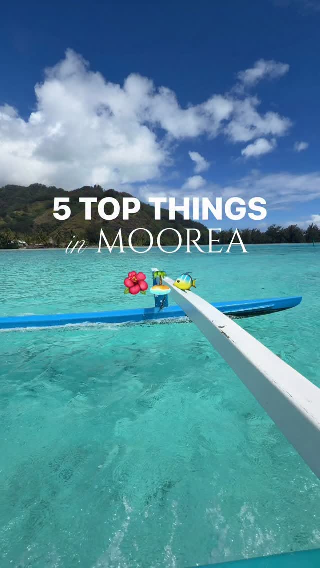 Five Days Enjoying Moorea's Natural Wonders