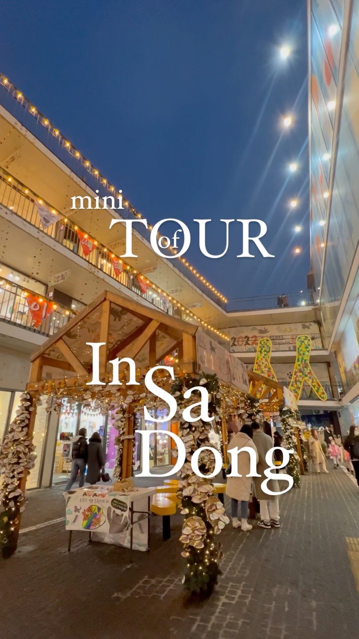 Insa-dong: Shops, Art, and Atmosphere