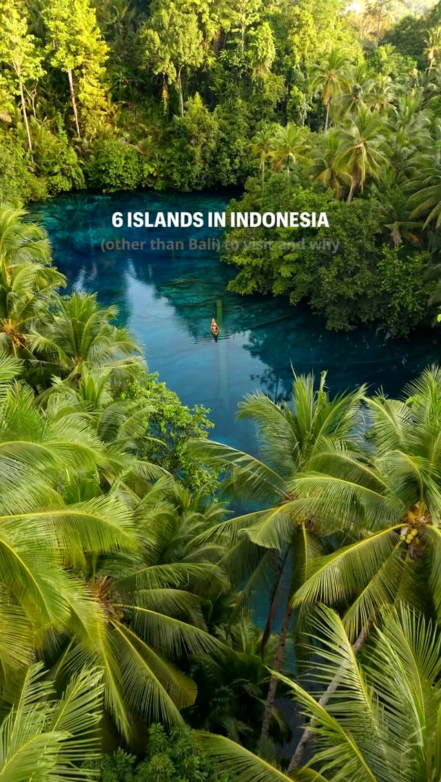Indonesia's Six Island Gems Beyond Bali