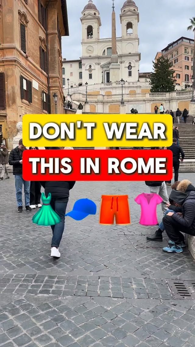 Rome's Famous Sites Have Dress Codes