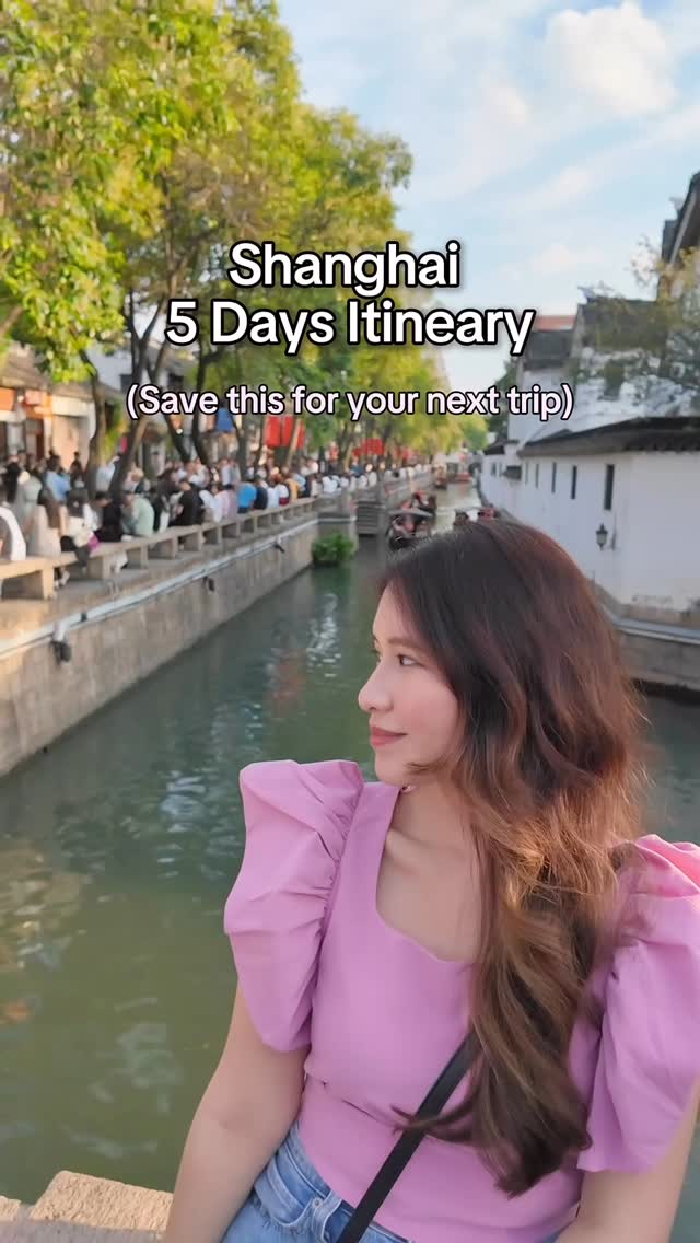 Shanghai and Suzhou 5-Day Itinerary for Sightseeing