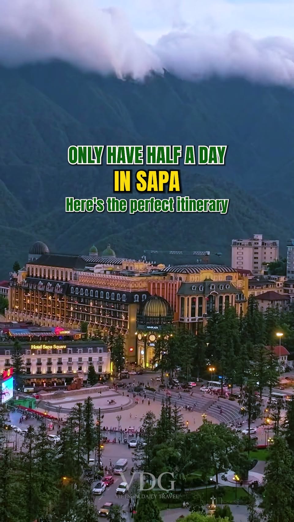 Sapa Itinerary: Sapa Church, Sun Plaza & More