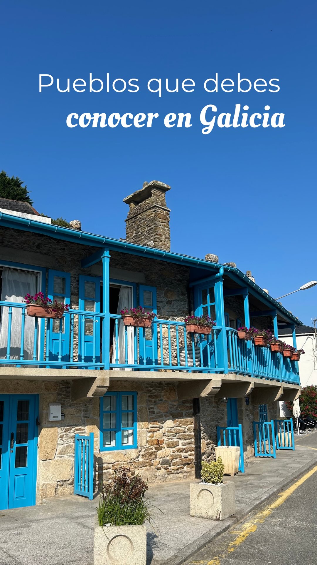 Six Charming Galician Towns with History