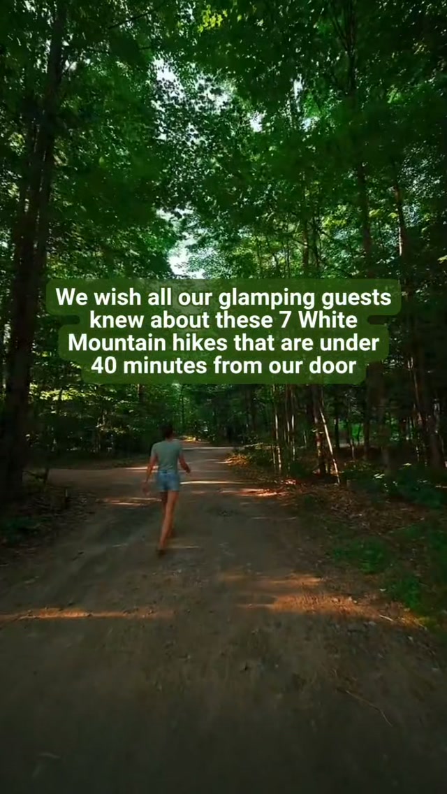 Scenic White Mountain Hikes Near Glamping Site