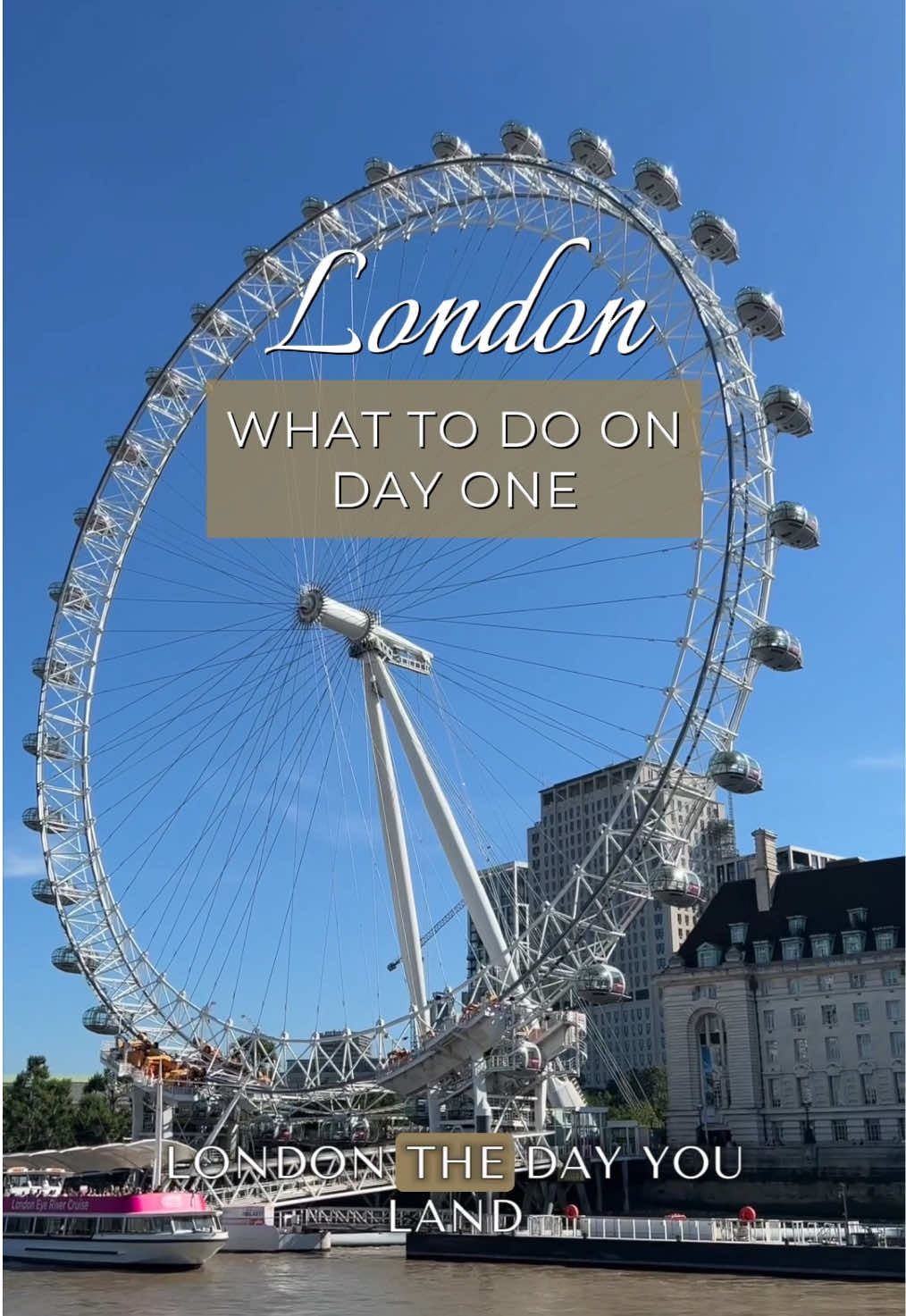 Iconic London Sights For A Relaxing First Day