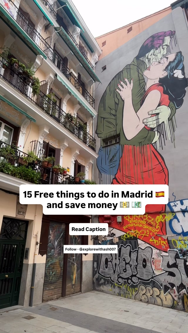 Explore Madrid's Free Attractions and Neighborhoods