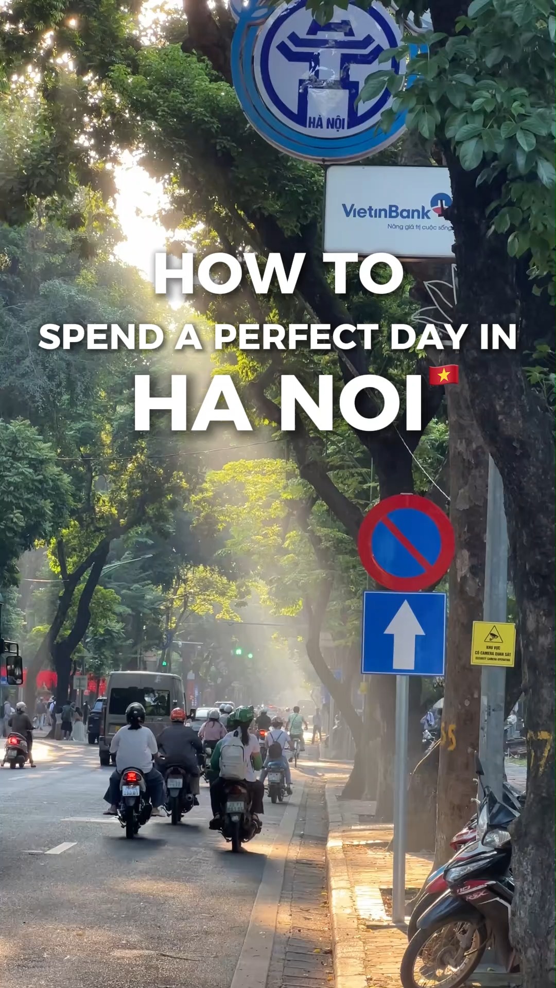 Hanoi Highlights: A Perfect Day In Vietnam's Capital