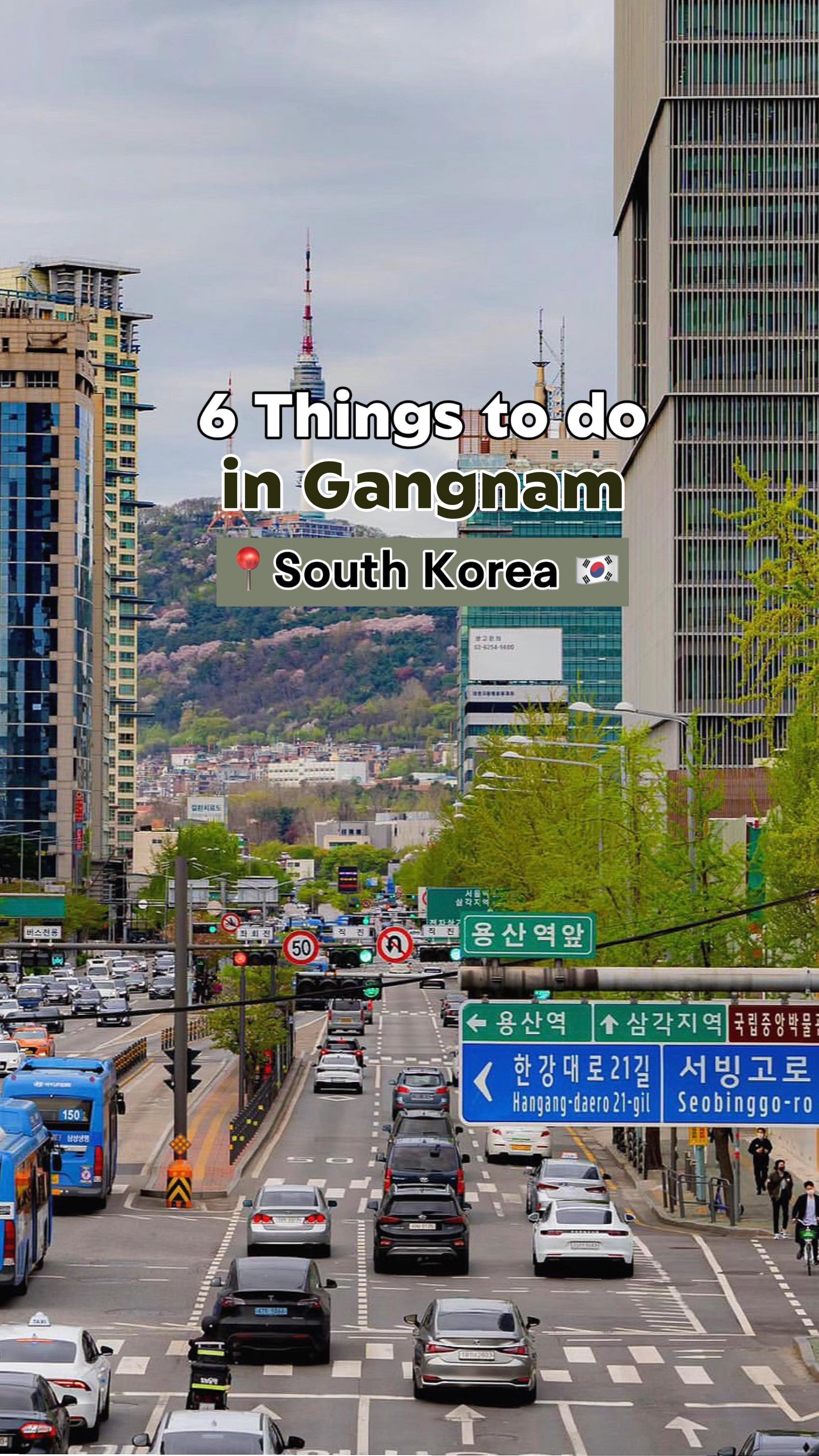 Gangnam's Top Six Must-Visit Spots
