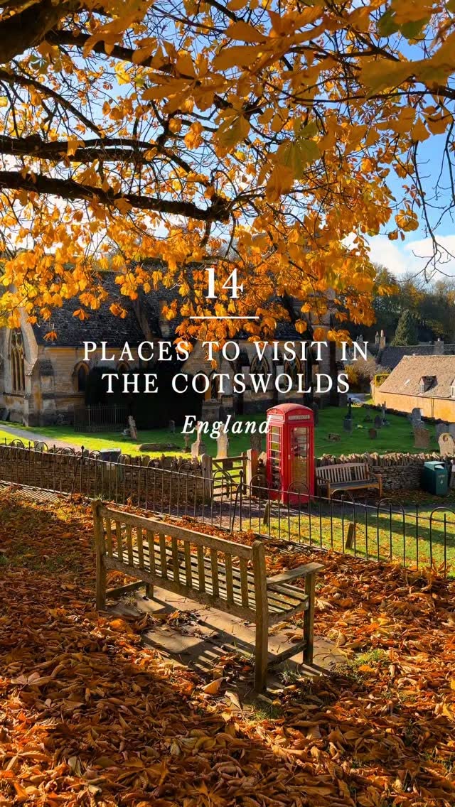 Cotswolds' Most Picturesque Villages and Landmarks