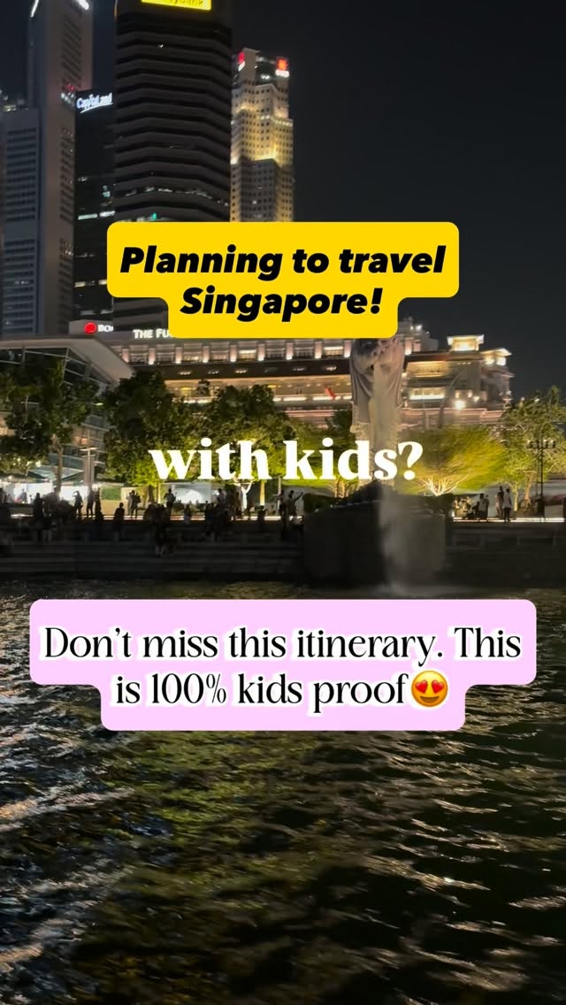 Kid-Friendly Singapore Attractions And Travel Tips