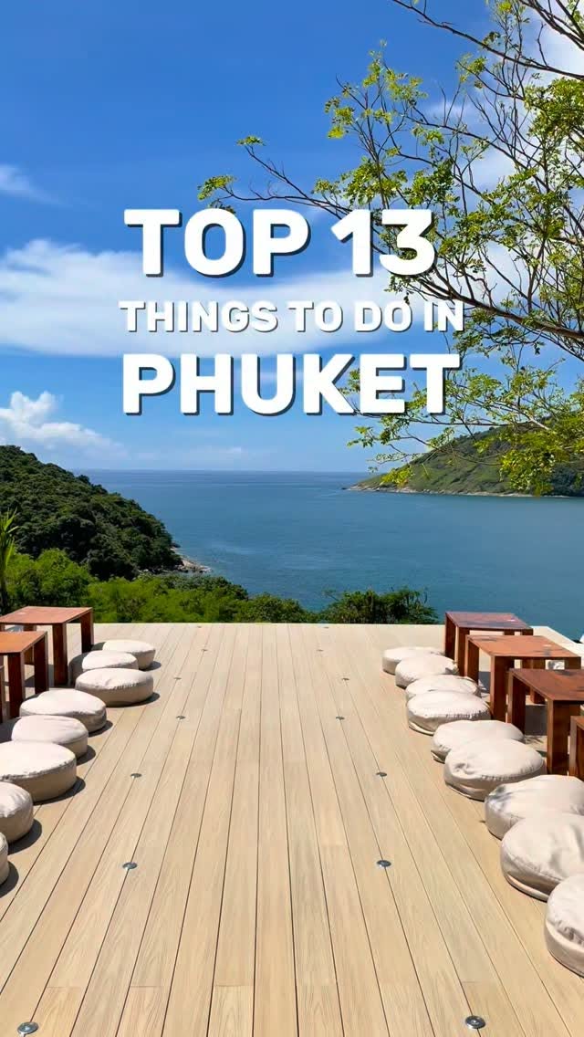 Phuket's Top Attractions From Islands to Nightlife