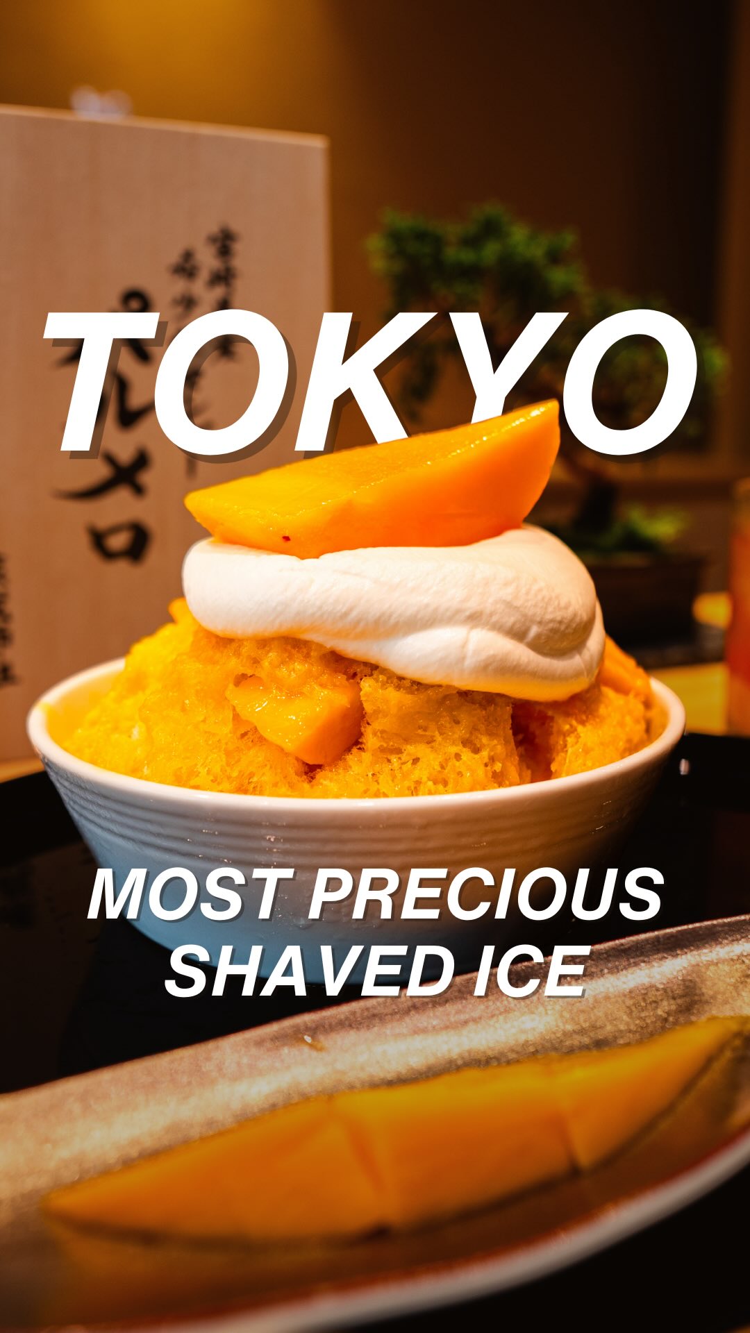 Exclusive Mango Shaved Ice in Ginza