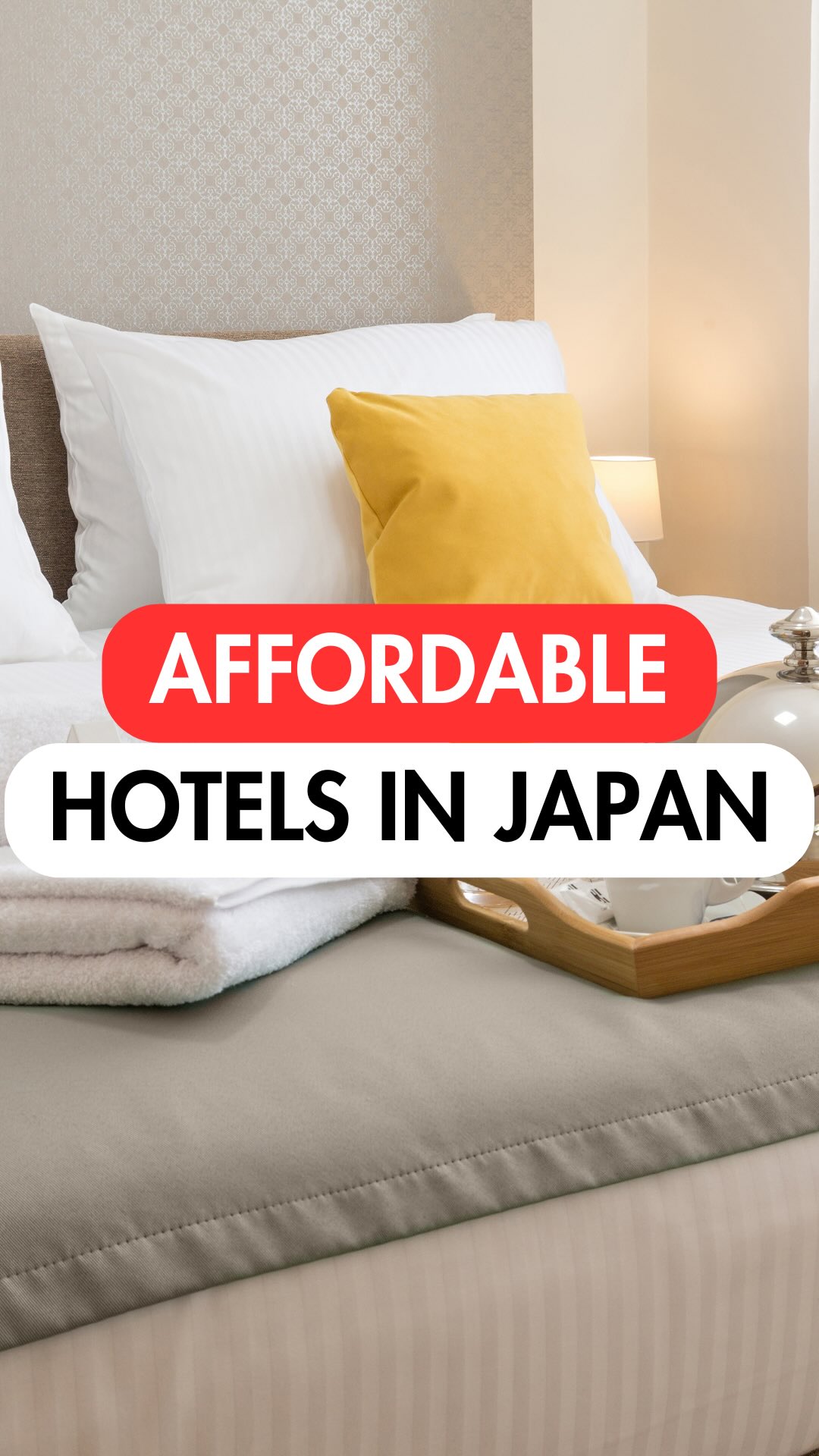 Affordable Hotels Across Tokyo, Kyoto, and Osaka